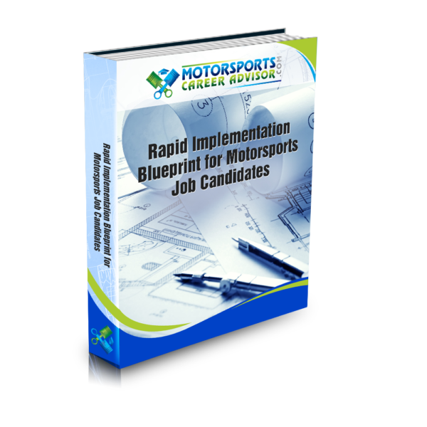 Motorsports Rapid Implementation Blueprint for Motorsports Job Candidates